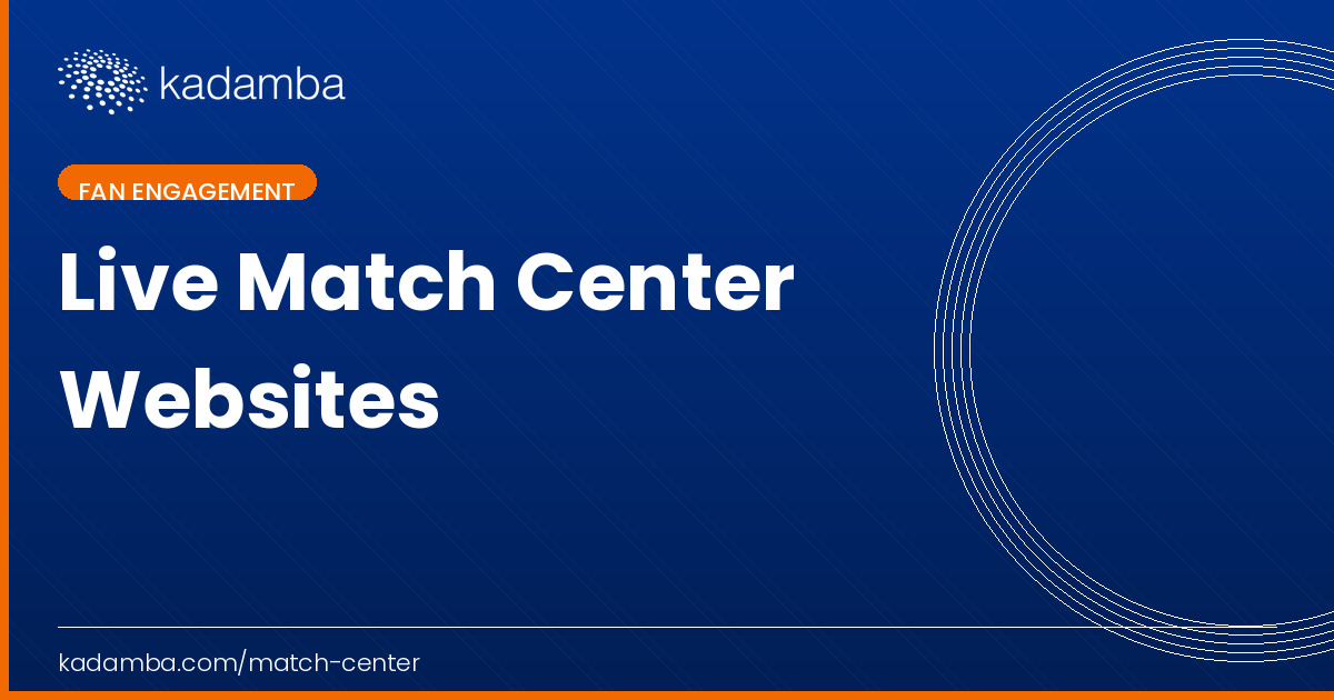 Live Match Center Widget — Leaderboards, Fixtures, Photos & Custom ...